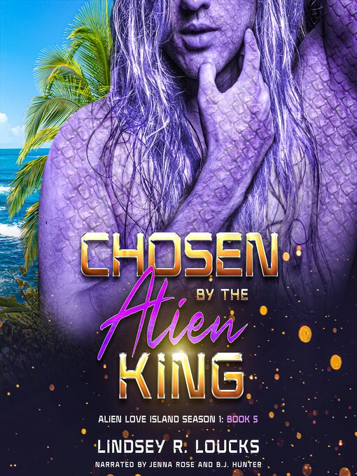 Cover image for Chosen by the Alien King